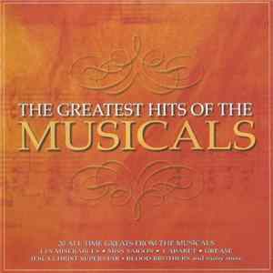 Various - Greatest Hits Of The Musicals flac