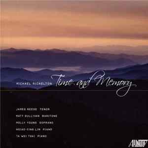 Michael Rickelton, James Reese , Molly Young, Hsiao-Ying Lin, Ta Wei Tsai, Matt Sullivan - Time And Memory flac