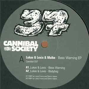 Lukas / Lexis / Malke - Bass Warning EP flac