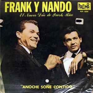 Duo Frank Y Nando, Conjunto De Arpas, Conjunto Palma De Julian Gonzalez - Anoche Sone Contigo. flac