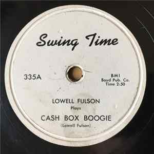 Lowell Fulson - Cash Box Boogie / My Daily Prayer flac