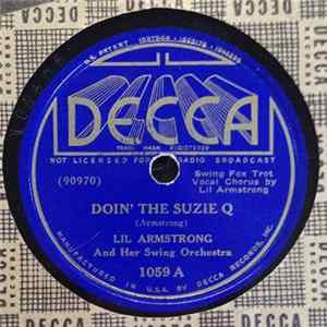 Lil Armstrong And Her Swing Orchestra - Doin' The Suzie Q / My Hi De Ho Man flac