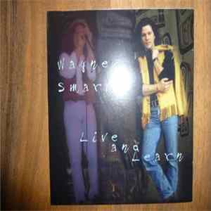 Wayne Smart - Live And Learn flac