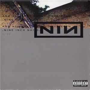 Nine Inch Nails - And All That Could Have Been: Live flac