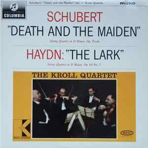 Franz Schubert, Joseph Haydn, The Kroll Quartet - "Death And The Maiden" etc. flac