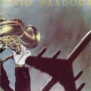 David Sanborn - Taking Off flac