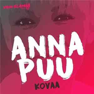Anna Puu - Kovaa flac