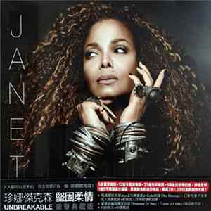 Janet = 珍娜傑克森 - Unbreakable = 堅固柔情 [豪華典藏版] flac