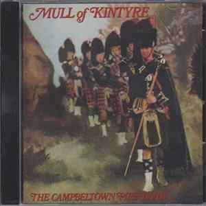 The Campbeltown Pipe Band - Mull Of Kintyre flac