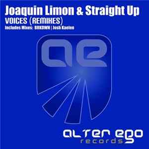 Joaquin Limon & Straight Up - Voices (Remixes) flac