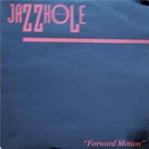 The Jazzhole - Forward Motion flac