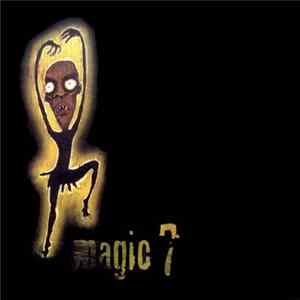 Magic 7 - Magic 7 flac
