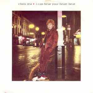 Chris Rea - I Can Hear Your Heartbeat flac