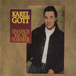 Karel Gott - Spanisch War Der Sommer flac
