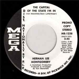 Herman Lee Montgomery - The Capital Of The State I'm In flac