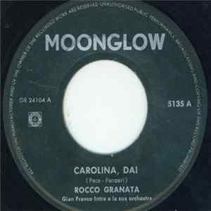 Rocco Granata - Carolina, Dai / Biondina flac
