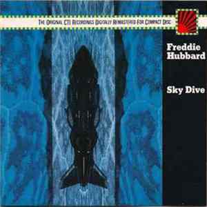 Freddie Hubbard - Sky Dive flac