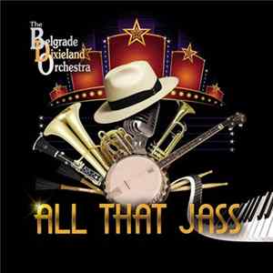The Belgrade Dixieland Orchestra - All That Jass flac