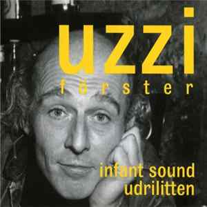 Uzzi Förster - Infant Sound / Udrilitten flac