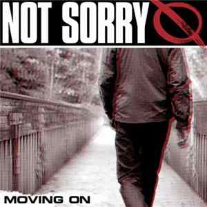 Not Sorry - Moving On flac