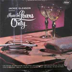 Jackie Gleason - Music For Lovers Only flac