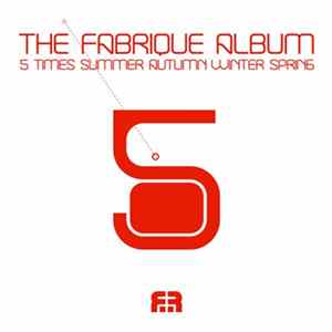 Various - The Fabrique Album flac