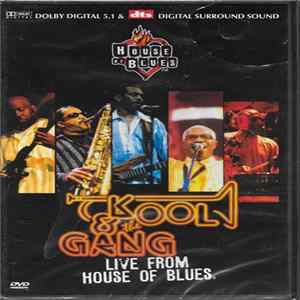 Kool & The Gang - Live From House Of Blues flac
