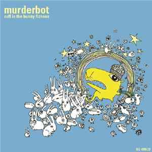 Murderbot - Ruff In The Bunny Fizness flac