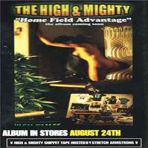 The High & Mighty - Home Field Advantage (Snippet Tape) flac