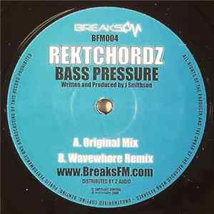 Rektchordz - Bass Pressure flac