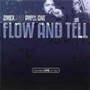2Mex & Awol One - Flow And Tell flac
