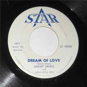 Harvey Urness And Don's Little Opry - Dream Of Love flac