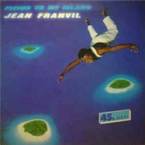 Jean Franvil - Flying To My Island flac
