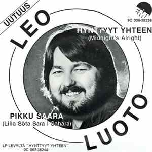 Leo Luoto - Hynttyyt Yhteen / Pikku Saara flac