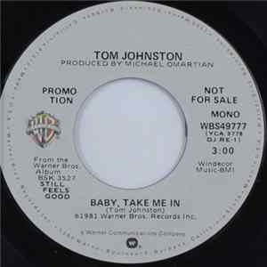 Tom Johnston - Baby Take Me In flac