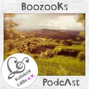 Boozooks - Fjord Of Love - Kollektiv Liebe Podcast No.26 flac