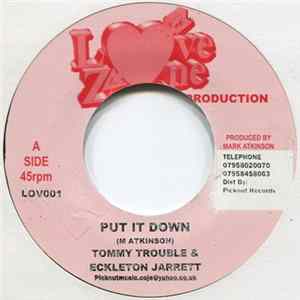 Tommy Trouble, Eckleton Jarrett - Put It Down flac