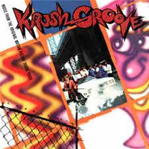 Various - Krush Groove — Music From The Original Motion Picture Soundtrack flac