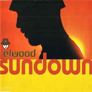 Elwood - Sundown flac