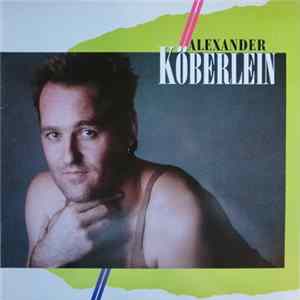 Alexander Köberlein - Alexander Köberlein flac