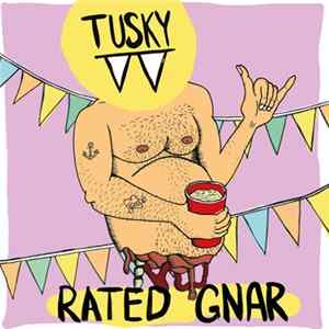 Tusky - Rated Gnar flac