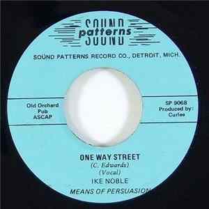Ike Noble, Means Of Persuasion - One Way Street flac