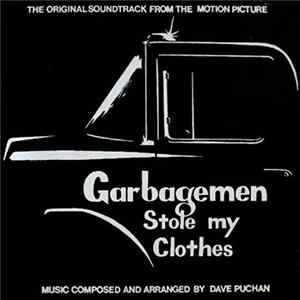 Dave Puchan - Garbagemen Stole My Clothes flac