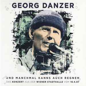 Georg Danzer - Und Manchmal Kanns Auch Regnen flac
