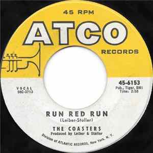 The Coasters - Run Red Run / What About Us flac