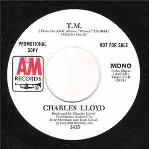 Charles Lloyd - T.M. flac