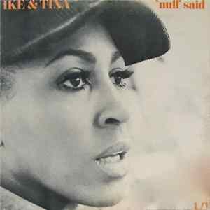Ike & Tina - 'Nuff Said flac