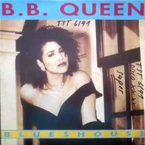 B.B. Queen - Blueshouse flac