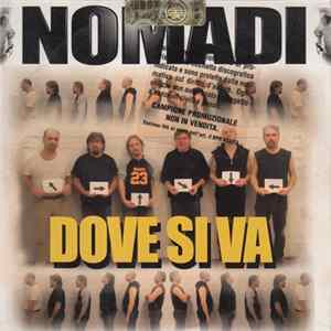 Nomadi - Dove Si Va flac