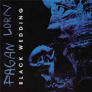 Pagan Lorn - Black Wedding flac